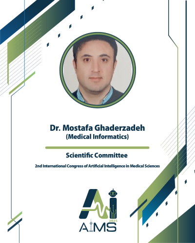   Dr. Mostafa Ghaderzadeh