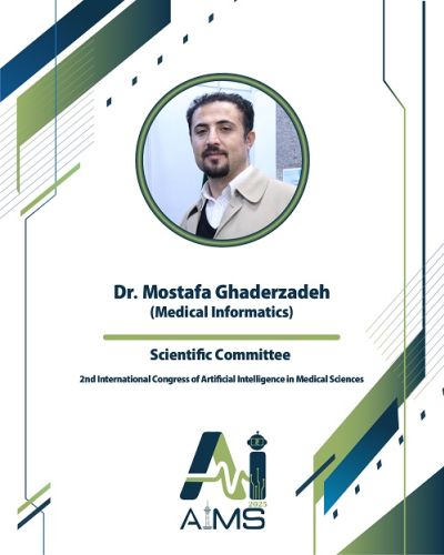   Dr. Mostafa Ghaderzadeh